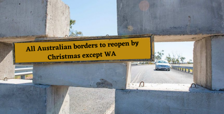 All Australian borders to reopen by Christmas except WA